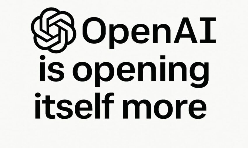 openAI opening itself more