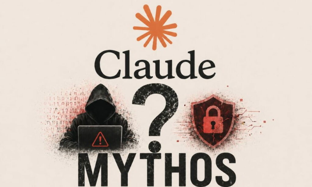 Claude Mythos triggers global rethink on AI cybersecurity risks.